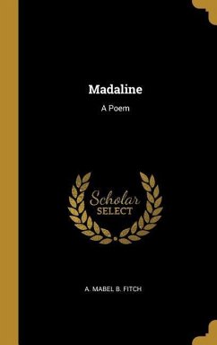 Madaline - B Fitch, A Mabel