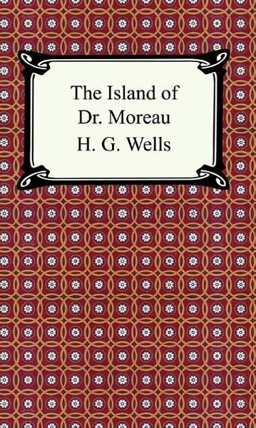 The Island of Dr. Moreau (eBook, ePUB) The Island of Dr. Moreau (eBook, ePUB)