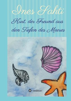 Kurt, der Freund aus den Tiefen des Meeres