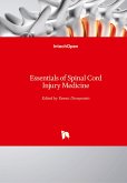 Essentials of Spinal Cord Injury Medicine
