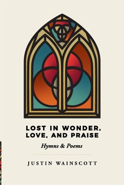 Lost in Wonder, Love, and Praise