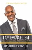 I Am Evangelism (eBook, ePUB)