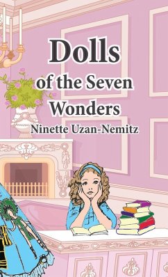Dolls of the Seven Wonders - Uzan-Nemitz, Ninette Denise