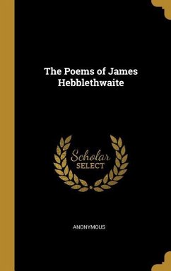 The Poems of James Hebblethwaite