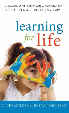 Learning for Life - Mulder, André; Berg, Bas van den