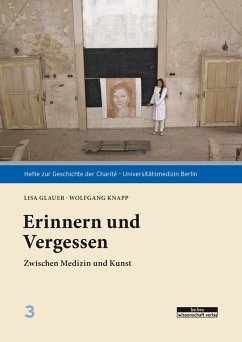 Erinnern und Vergessen (eBook, PDF) - Knapp, Wolfgang; Glauer, Lisa