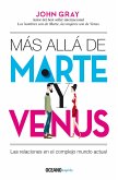 Más allá de Marte y Venus (eBook, ePUB)