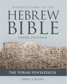 Introduction to the Hebrew Bible (eBook, ePUB) Introduction to the Hebrew Bible (eBook, ePUB)