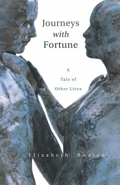 Journeys with Fortune - Bodien, Elizabeth