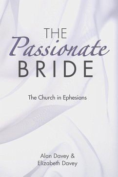 The Passionate Bride - Davey, Alan; Davey, Elizabeth