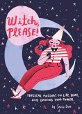 Witch, Please (eBook, ePUB) Witch, Please (eBook, ePUB)
