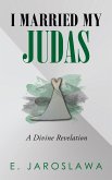 I Married My Judas (eBook, ePUB)