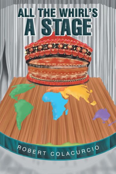 All the Whirl's a Stage (eBook, ePUB) All the Whirl's a Stage (eBook, ePUB)