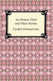 An Honest Thief and Other Stories (eBook, ePUB)