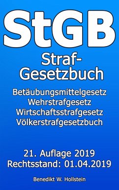 StGB Strafgesetzbuch (eBook, ePUB) - Hollstein, Benedikt W.