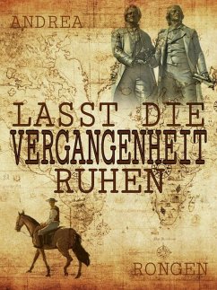 Cover Lasst die Vergangenheit ruhen (eBook, ePUB)
