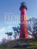 Guide to Florida Lighthouses (eBook, ePUB)