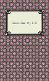 Geronimo: My Life (eBook, ePUB)