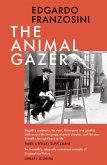 The Animal Gazer (eBook, ePUB)