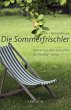 Die Sommerfrischler: Roman aus dem... - Bild 1