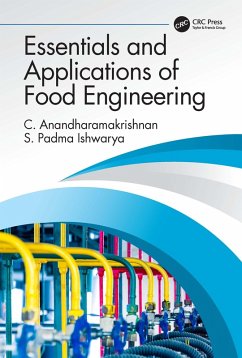 Essentials and Applications of Food Engineering (eBook, ePUB) - Anandharamakrishnan, C.; Padma Ishwarya, S.