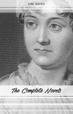 Jane Austen: The Complete Novels: Pride and Prejudice, Sense and Sensibility, Emma, Persuasion and More (eBook, ePUB)