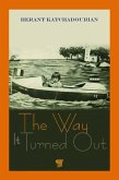 The Way It Turned Out (eBook, ePUB)