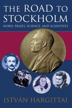 The Road to Stockholm (eBook, PDF) - Hargittai, István