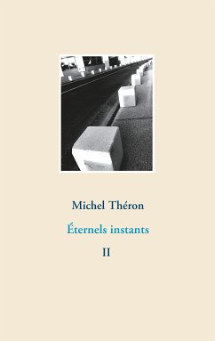 Éternels instants (eBook, ePUB)