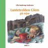 Luntetrolden Glem på rejse (eBook,... - Bild 1