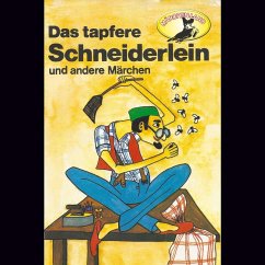 Gebrüder Grimm, Das tapfere Schneiderlein / Der Schatzgräber nach Johann Karl August Musäus (MP3-Download) - Grimm, Gebrüder; Musäus, Johann Karl August