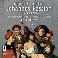 Johannes-Passion - Schreier,Peter/Sächsischer Kammerchor