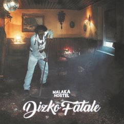 Dizko Fatale - Malaka Hostel