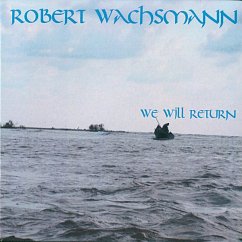 We Will Return - Wachsmann,Robert