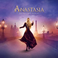 Anastasia: Das Broadway Musical - Various/Original Musical Cast