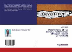 Determinants of Tax Revenue Performance: Ethiopian Federal Government - Zewude, Belay;Kassiye, Abebahu