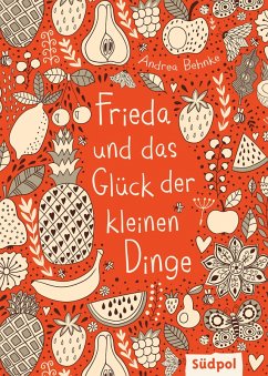 Frieda und das Glück der kleinen Dinge (eBook, ePUB) - Behnke, Andrea