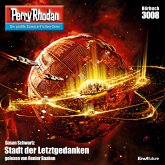 Stadt der Letztgedanken / Perry Rhodan-Zyklus "Mythos" Bd.3008 (MP3-Download)