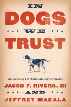 In Dogs We Trust (eBook, ePUB)