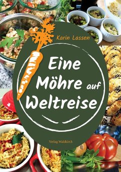 Eine Möhre auf Weltreise (eBook, ePUB) - Lassen, Karin