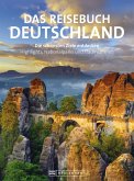 Reisebuch Deutschland. Die schönsten Ziele erfahren und entdecken (eBook, ePUB)