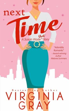 Next Time: A Susan Wade Short Story (eBook, ePUB) Cover Next Time: A Susan Wade Short Story (eBook, ePUB)