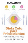 Dieta Ceto para Principiantes (Keto Diet) (eBook, ePUB)
