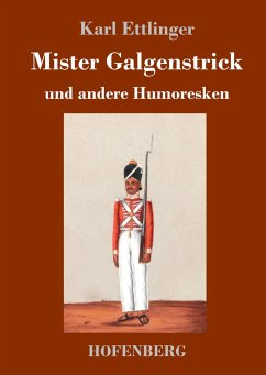 Mister Galgenstrick - Ettlinger, Karl