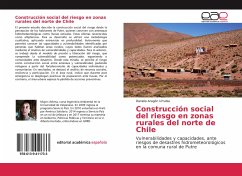 Construcción social del riesgo en zonas rurales del norte de Chile - Aragón Urtubia, Daniela