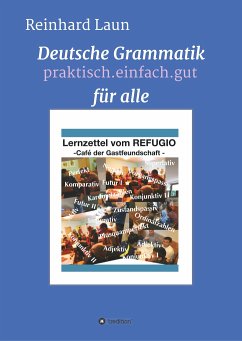 DEUTSCHE GRAMMATIK FÜR ALLE - Laun, Reinhard