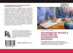 Investigación Acción y Desarrollo de Competencias Docentes. - Orozco Alvarado, Julio César