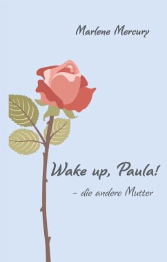 Wake up, Paula! - Mercury, Marlene