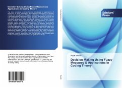 Decision Making Using Fuzzy Measures & Applications in Coding Theory - Munde, Anjali