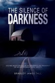 The Silence of Darkness (eBook, ePUB)